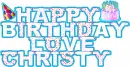 Happy Birthday Love Christy