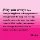 may you always
