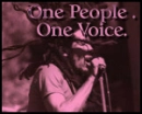 Bob Marley: One people One voice.