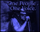 Bob Marley: One people One voice.