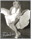 MARILYN MONROE: fabulous