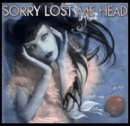 LOST ME HEAD