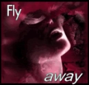 fly away