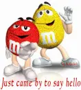 just came by to say hello
