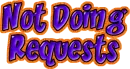 Not Doing Requests