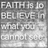 Faith is...