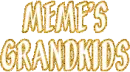 Meme's Grandkids