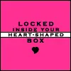 Heart shaped box
