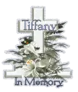 In Memory~Tiffany