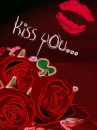 kiss you...
