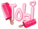 pink popcicles tobi