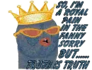 Royal pain ME?