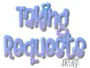 Taking Requests
