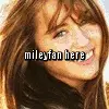 miley fan here. Got a problem? deal with it!