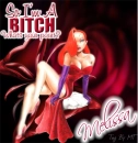 So I'm A Bitch-melissa.