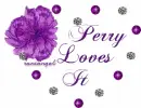 Perry Loves It