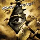 What's Eating You?