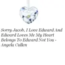 Edward Loves Bella!