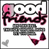 good friends