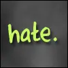 hate