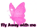 Fly away with me