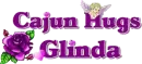 Cajun Hugs Glinda