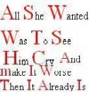 all she wanted