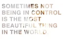 Not Being in Control