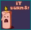 IT BURNS