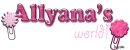 Allyana's world