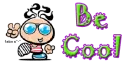 be cool