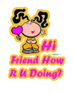 hi friend