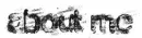 About me [[blurred out]]