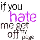 If you hate me
