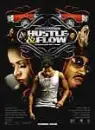 Hustle and Flow