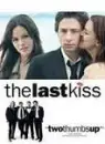 The Last Kiss