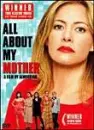 Todo sobre mi madre / All about my mother