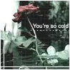 So Cold