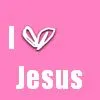 I love Jesus