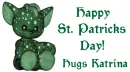 Happy St. Patrick's Day! Hugs Katrina
