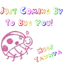 Bugging You-Tawnya