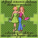 a friend is someone who knows the song in your heart