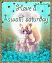Kawaii!!! Saturday