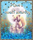 Kawaii!!! Saturday