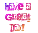 have a great day