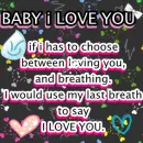 baby i love you