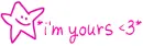 im yours 