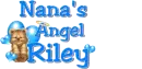Nana's Angel Riley