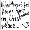 What a beautiful face I have found in this place... <3