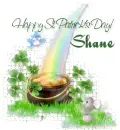 Happy St Patricks day Shane